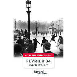 Février 34 : l'affrontement