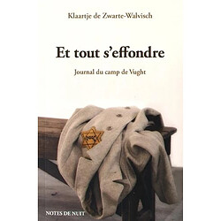 Et tout s'effondre : journal du camp de Vught