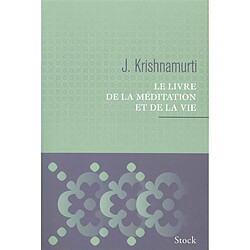 Le livre de la méditation et de la vie