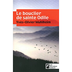 Le bouclier de Sainte-Odile - Occasion