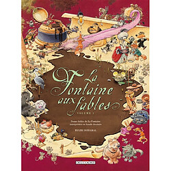 La Fontaine aux fables : douze fables de La Fontaine interprétées en bande dessinée. Vol. 1