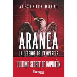 Aranéa. La légende de l'empereur - Occasion