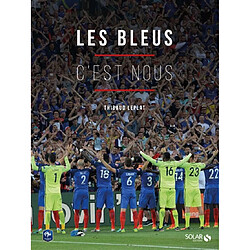 Les Bleus c'est nous - Occasion