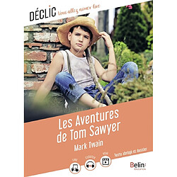 Les aventures de Tom Sawyer : texte abrégé et dossier - Occasion