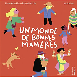 Un monde de bonnes manières - Occasion