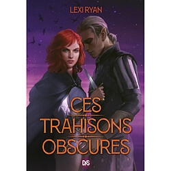 Ces promesses maudites. Vol. 2. Ces trahisons obscures - Occasion