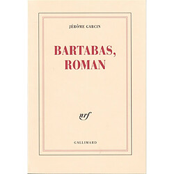 Bartabas, roman - Occasion