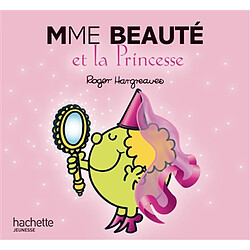 Mme Beauté et la princesse - Occasion