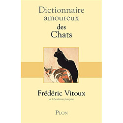 Dictionnaire amoureux des chats - Occasion