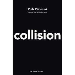 Collision - Occasion