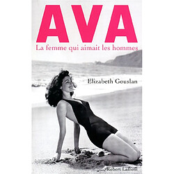 Ava, la femme qui aimait les hommes - Occasion