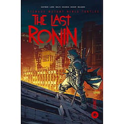 Teenage mutant ninja Turtles. The last ronin