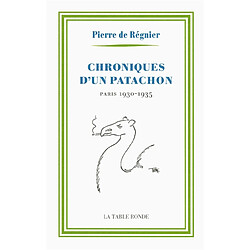 Chroniques d'un patachon : Paris, 1930-1935 - Occasion