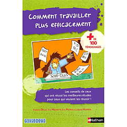 Comment travailler plus efficacement - Occasion