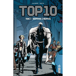 Top 10. Vol. 1. Bienvenue à Néopolis