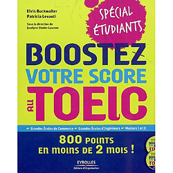 Boostez votre score au Toeic-spécial étudiants : 800 points en moins de 2 (mois) ! - Occasion