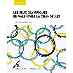 Les jeux Olympiques en valent-ils la chandelle ?