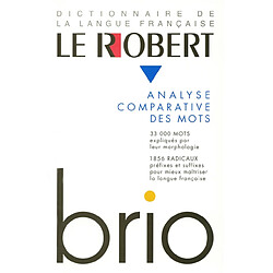 Le Robert Brio : analyse des mots et régularités du lexique