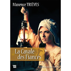 La cavale des fiancés - Occasion