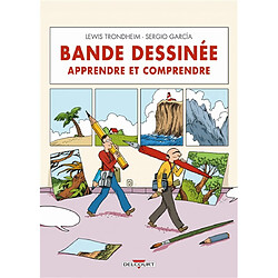 Bande dessinée, apprendre et comprendre