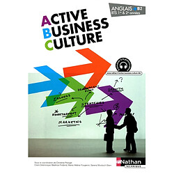 Active business culture, anglais B2, BTS 1re & 2e années - Occasion