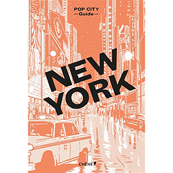 New York : pop city guide