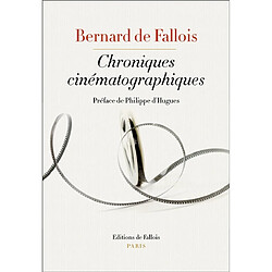 Chroniques cinématographiques