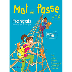 Mot de passe, français maîtrise de la langue CM2, cycle 3