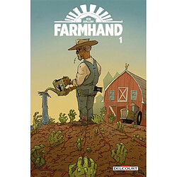 Farmhand. Vol. 1 - Occasion