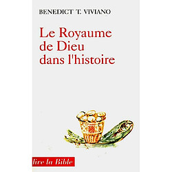 Le Royaume de Dieu dans l'histoire