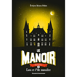 Le manoir : saison 1. Vol. 5. Lou et l'île maudite - Occasion