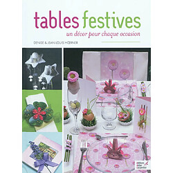 Tables festives : un décor pour chaque occasion