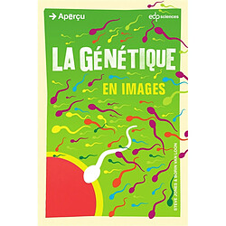 La génétique en images - Occasion