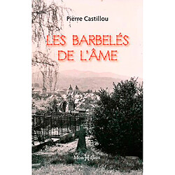 Les barbelés de l'âme