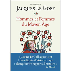 Hommes et femmes du Moyen Age