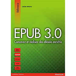 Epub 3.0 : concevez et réalisez des ebooks enrichis