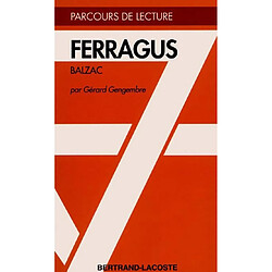 Ferragus, Balzac