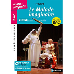 Le malade imaginaire : parcours associé spectacle et comédie : nouveau bac - Occasion