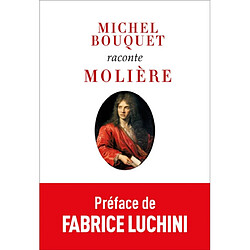 Michel Bouquet raconte Molière - Occasion