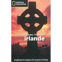 Voyages dans l'histoire : Irlande - Occasion