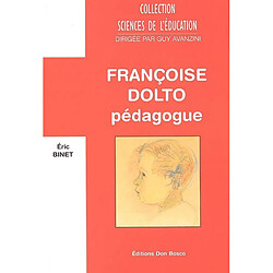 Françoise Dolto pédagogue