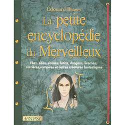 La petite encyclopédie du merveilleux