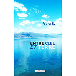 ENTRE CIEL ET TERRE - Occasion