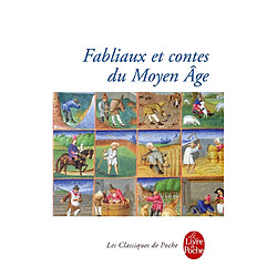 Fabliaux et contes du Moyen Age