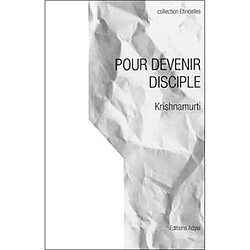 Pour devenir disciple : séries de causeries à des aspirants disciples - Occasion