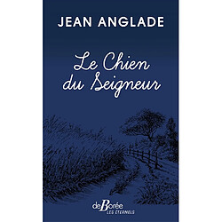 Le chien du Seigneur - Occasion