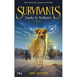 Survivants. Vol. 1. Lucky le solitaire - Occasion