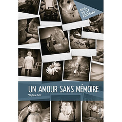 Un amour sans mémoire - Occasion