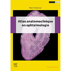 Atlas anatomoclinique en ophtalmologie