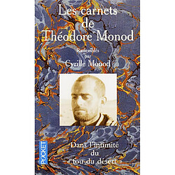 Les carnets de Théodore Monod